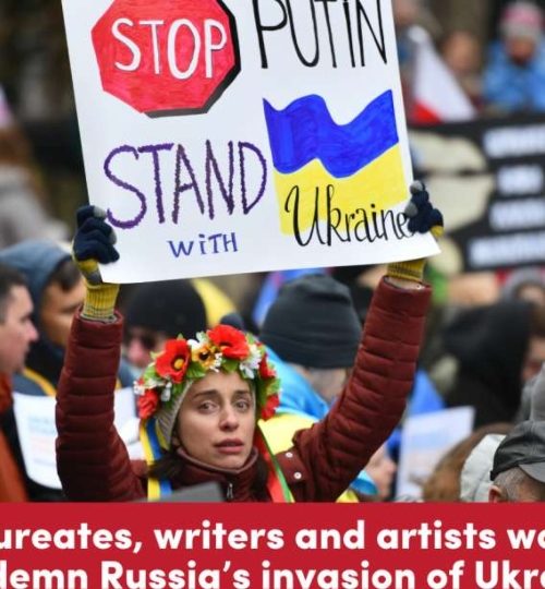 νομπελίστες_και_συγγραφείς_καταδικάζουν_ την_εισβολή_της_Ρωσίας_στην_Ουκρανία