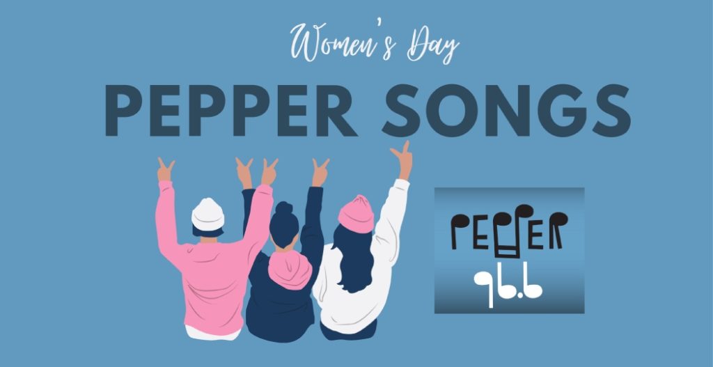 Pepper Songs για την Ημέρα της Γυναίκας Pepper 96.6 FM